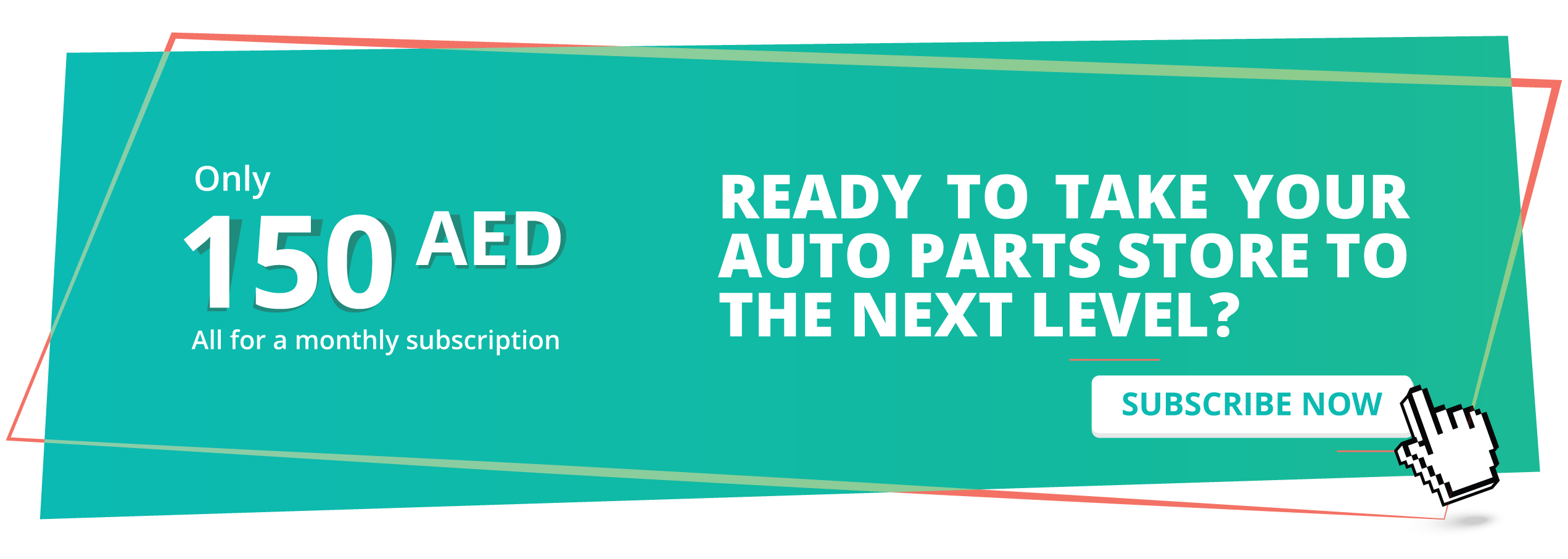 Only 150 AED for a monthly subscription — ready to take your auto parts store to the next level? Subscribe now